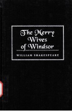 William Shakespeare The Merry Wives of Windsor