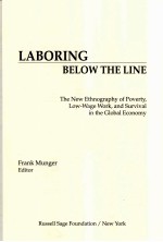 LABORING BELOW THE LINE