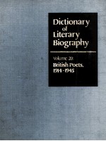 DICTIONARY OF LITERARY BIOGRAPHY VOLUME 20：BRITISH POETS