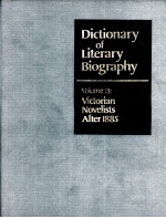 DICTIONARY OF LITERARY BIOGRAPHY·VOLUME EIGHTEEN VICTORIAN NOVELISTS AFTER 1885