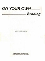 ON YOUR OWN READING