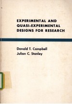 EXPERIMENTAL AND QUASI-EXPERIMENTAL DESIGNS FOR RESEARCH