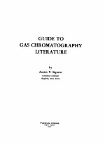 GUIDE TO GAS CHROMATOGRAPHY LITERATURE