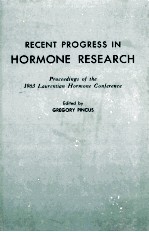 RECENT PROGRESS IN HORMONE RESEARCH VOLUME 20