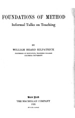 FOUNDATIONS OF METHOD:INFORMAL TALKS ON TEACHING