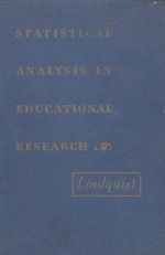 STATISTICAL ANALYSIS IN EDUCATIONAL RESEARCH