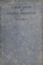 A NEW ORDER IN ENGLISH EDUCATION