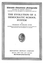 THE EVOLUTION OF A DEMOCRATIC SCHOOL SYSTEM