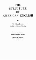 THE STRUCTURE OF AMERICAN ENGLISH