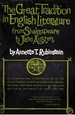 THE GREAT TRADITION IN ENGLISH LITERATURE FROM SHAKESPEARE TO JANE AUSTEN