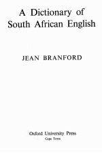 A DICTIONARY OF SOUTH AFRICAN ENGLISH