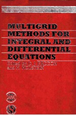 MULTIGRID METHODS FOR INTEGRAL AND DIFFERENTIAL EQUATIONS