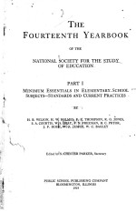 THE FOURTEENTH AND FIFTEENTH YEARBOOK OF THE NATIONAL SOCIETY FOR THE STUDY OF EDUCATION