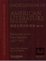 美国文学百科辞典  修订版  第1卷  1607-1815