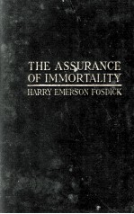 THE ASSURANCE OF IMMORTALITY