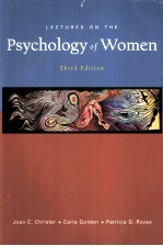 LECTURES ON THE PSYCHOLOGY OF WOMEN THIRD EDITION