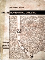 SEP REPRINT SERIES NO.33 HORIZONTAL DRILLING 1991 Edition Published by the Society of Petroleum