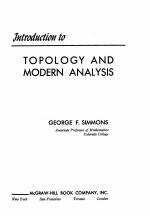 INTRODUCTION TO TOPOLOGY AND MODERN ANALYSIS