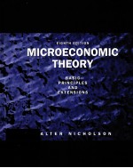 MICROECONOMIC THEORY:BASIC PRINCIPLES AND EXTENSIONS EIGHTH EDITION