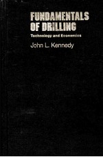 FUNDAMENTALS OF DRILLING Techology and Economics