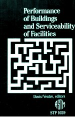 PERFORMANCE OF BUILDINGS AND SERVICEABILITY OF FACILITIES