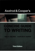 AXELROD & COOPER’S CONCISE GUIDE TO WRITING THIRD EDITION