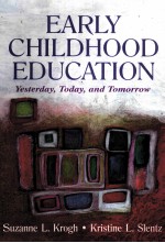 EARLY CHILDHOOD EDUCATION:YESTERDAY