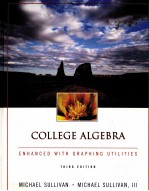 COLLEGE ALGEBRA:ENHANCED WITH GRAPHING UTILITIES THIRD EDITION