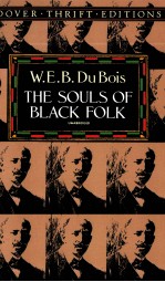 THE SOULS OF BLACK FOLK