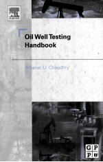 Oil Well Testing Handbook