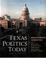 TEXAS POLITICS TODAY TENTH EDITION