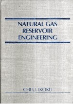 NATURAL GAS RESERVOIR ENGINEERING