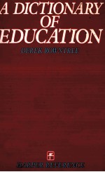 A DICTIONARY OF EDUCATION