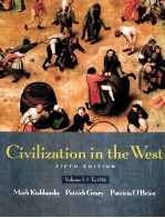 CIVILIZATION IN THE WEST VOLUME Ⅰ:TO 1715 FIFTH EDITION