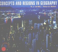 CONCEPTS AND REGIONS IN GEOGRAPHY FIRST EDITION