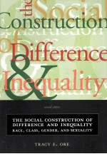 THE SOCIAL CONSTRUCTION OF DIFFERENCE AND INEQUALITY:RACE