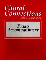 CHORAL CONNECTIONS LEVEL 1 MIXED VOICES