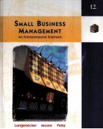 SMALL BUSINESS MANAGEMENT:AN ENTREPRENEURIAL EMPHASIS 12E