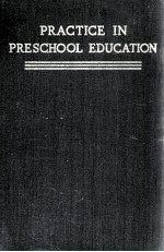 PRACTICE IN PRESCHOOL EDUCATION