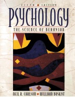 PSYCHOLOGY:THE SCIENCE OF BEHAVIOR FIFTH EDITION