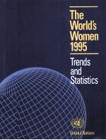 THE WORLD’S WOMEN 1995:TRENDS AND STATISTICS