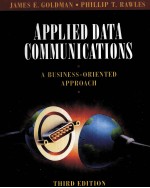 APPLIED DATA COMMUNICATIONS:A BUSINESS-ORIENTED APPROACH THIRD EDITION