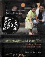 marriages and families_making choices in a diverse society eighth edition