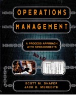 OPERATIONS MANAGEMENT:A PROCESS APPROACH WITH SPREADSHEETS