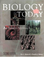 BIOLOGY TODAY:AN ISSUES APPROACH SECOND EDITION