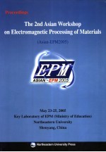 第二届亚洲材料电磁过程学术研讨会论文集