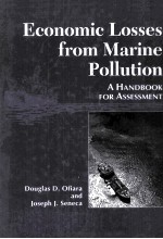 ECONOMIC LOSSES FROM MARINE POLLUTION:A HANDBOOK FOR ASSESSMENT