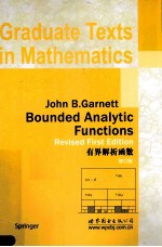 BOUNDED ANALYTIC FUNCTIONS REVISED FIRST EDITION