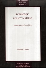 ECONOMIC POLICY MAKING:LESSONS FROM COSTA RICA