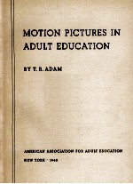 MOTION PICTURES IN ADULT EDUCATION